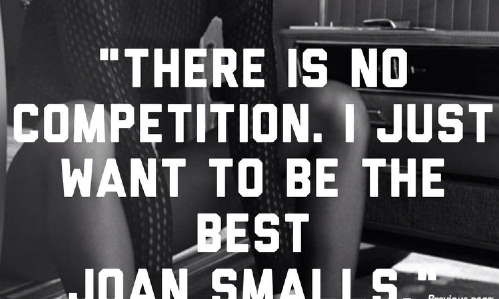 JOAN SMALLS FOR NET-A-PORTER’S «THE EDIT»