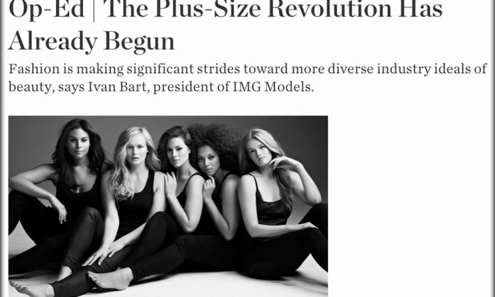 IVAN BART: «THE PLUS-SIZE REVOLUTION HAS ALREADY BEGUN»